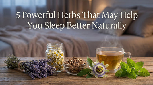 5 Powerful Herbs That May Help You Sleep Better Naturally