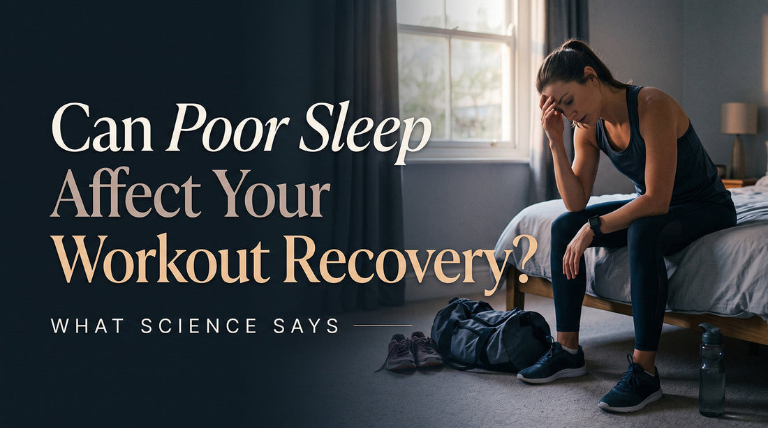 Can Poor Sleep Affect Your Workout Recovery