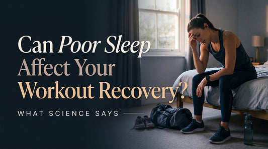 Can Poor Sleep Affect Your Workout Recovery