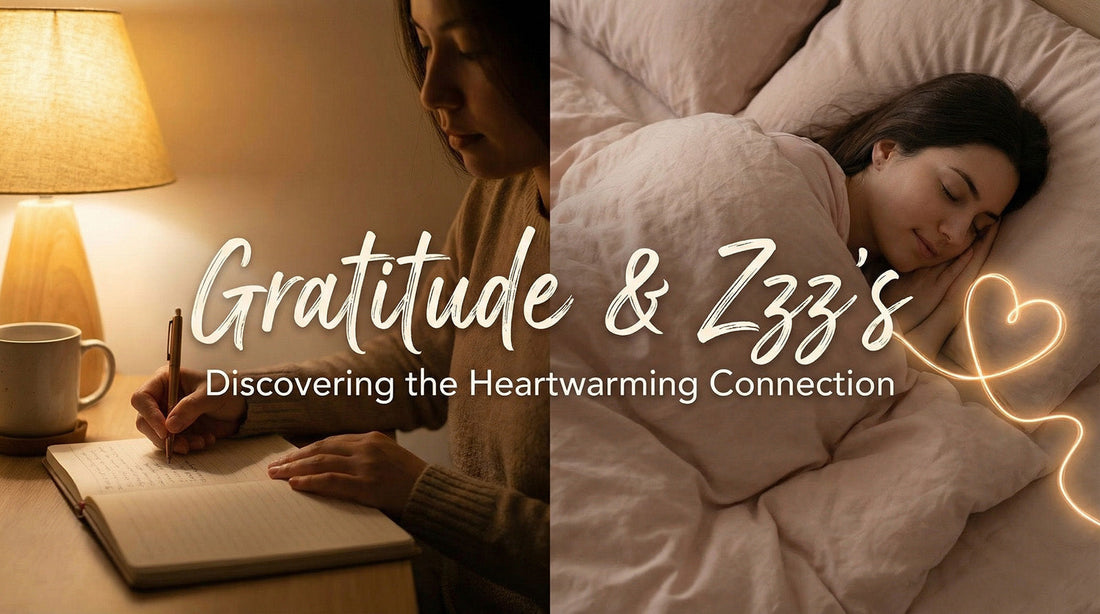 Gratitude and Zzz's - Discovering the Heartwarming Connection