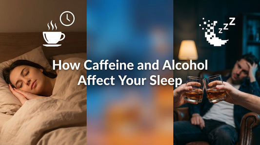 How Caffeine and Alcohol Affect Your Sleep