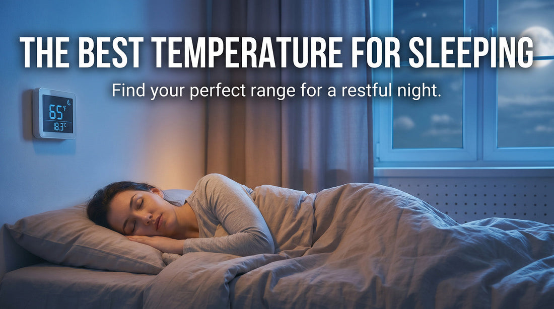 The Best Temperature for Sleeping