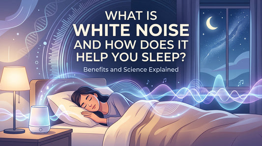 What Is White Noise and How Does It Help You Sleep