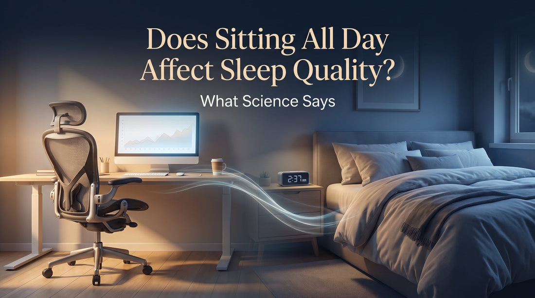 Does Sitting All Day Affect Sleep Quality
