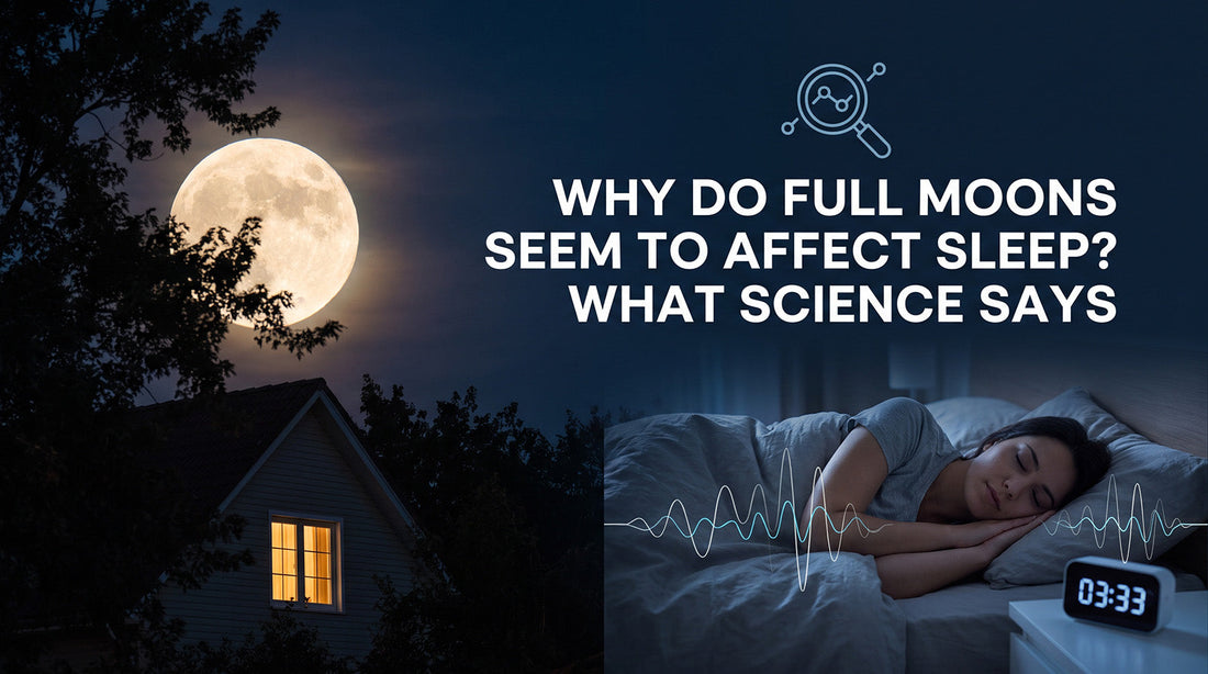 Why Do Full Moons Seem to Affect Sleep