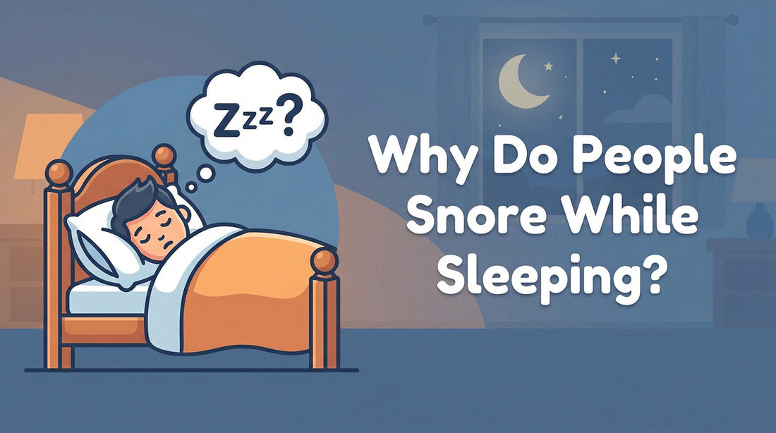 Why Do People Snore While Sleeping