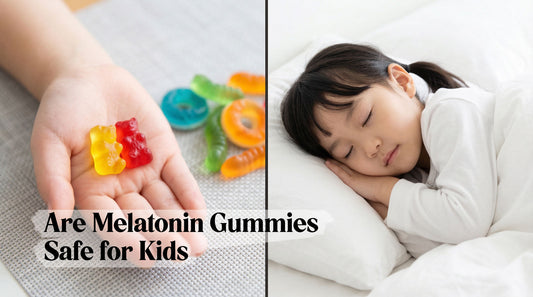 Are Melatonin Gummies Safe for Kids