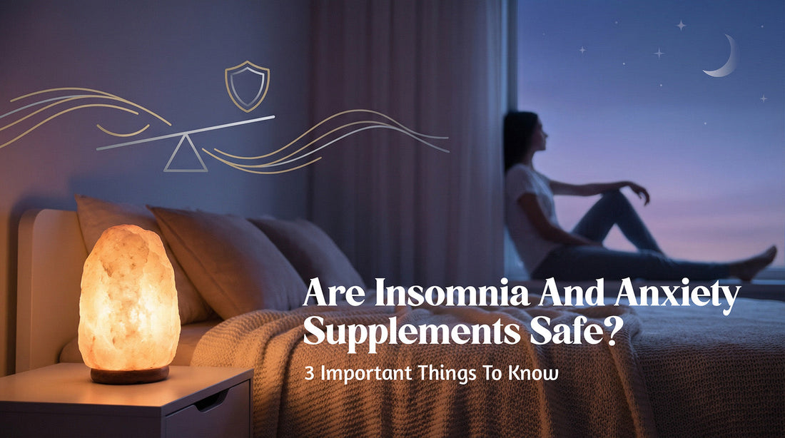 are-sleep-and-anxiety-supplements-safe